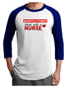 Drink With A Nurse Adult Raglan Shirt-TooLoud-White-Royal-X-Small-Davson Sales