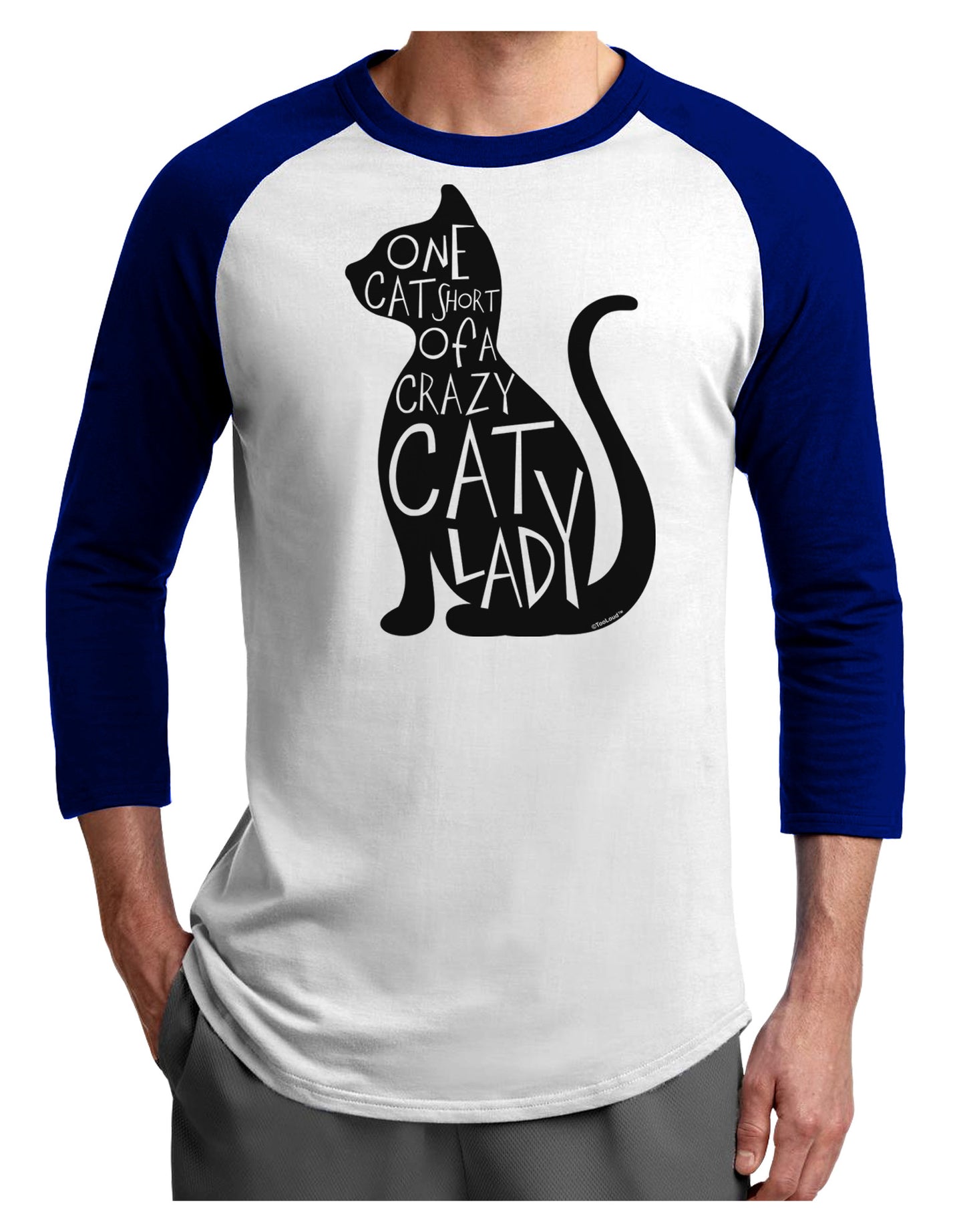 One Cat Short Of A Crazy Cat Lady Adult Raglan Shirt-TooLoud-White-Royal-X-Small-Davson Sales