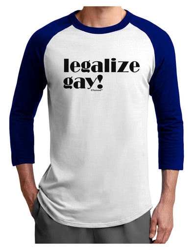 Legalize Gay Adult Raglan Shirt-Raglan Shirt-TooLoud-White-Royal-X-Small-Davson Sales