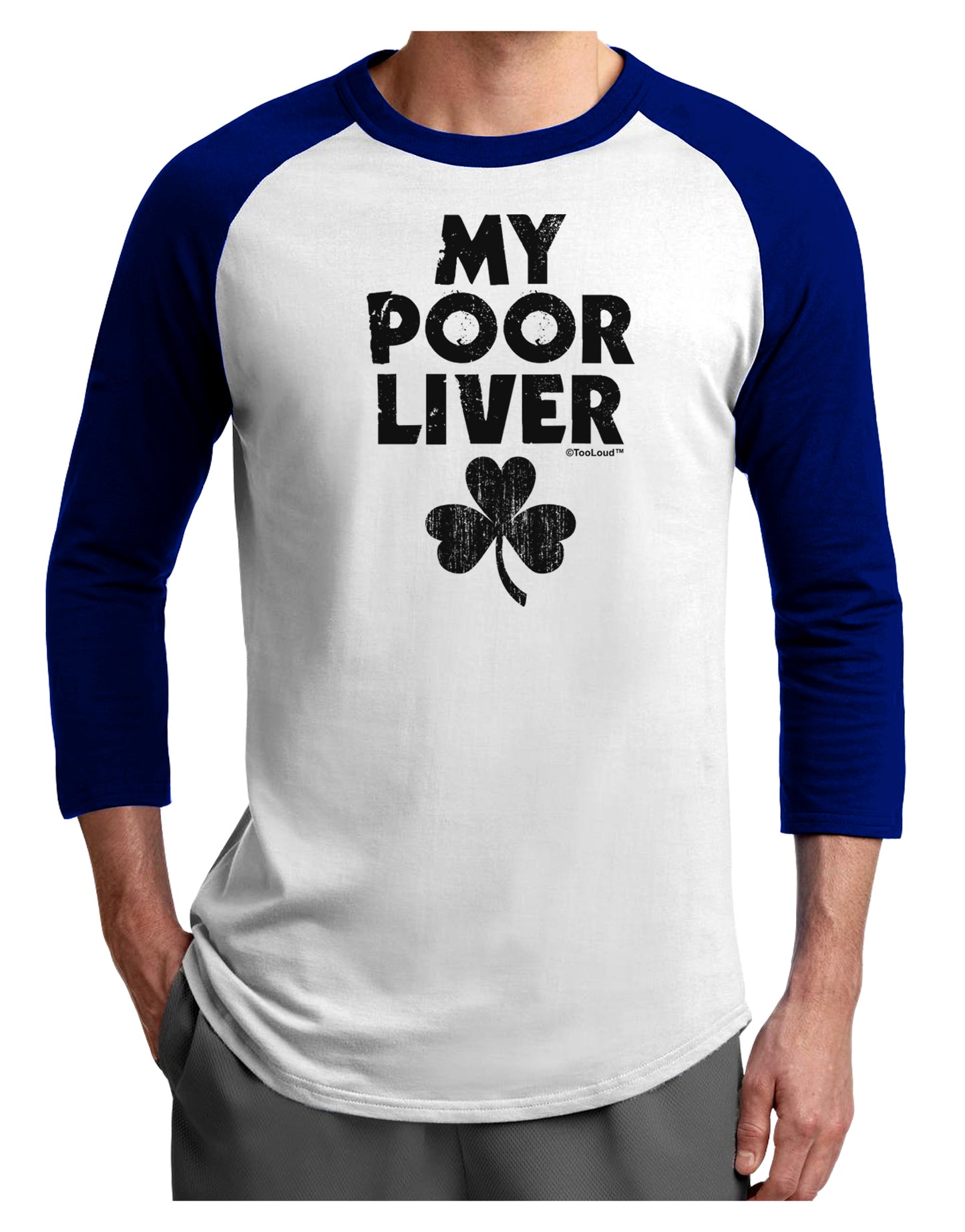My Poor Liver - St Patrick's Day Adult Raglan Shirt by TooLoud-TooLoud-White-Royal-X-Small-Davson Sales