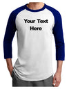 Enter Your Own Words Customized Text Adult Raglan Shirt-Raglan Shirt-TooLoud-White-Royal-X-Small-Davson Sales