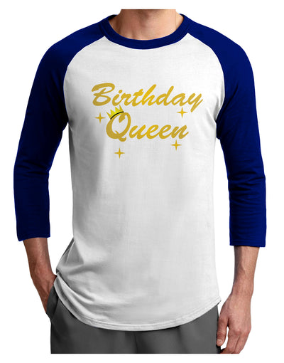 Birthday Queen Text Adult Raglan Shirt by TooLoud-TooLoud-White-Royal-X-Small-Davson Sales