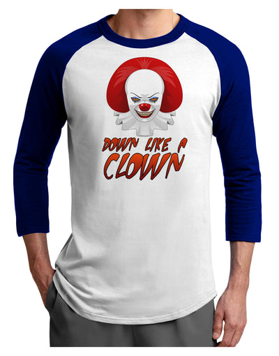 Down Like a Clown Adult Raglan Shirt-TooLoud-White-Royal-X-Small-Davson Sales