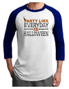 Everyday Is Halloween Adult Raglan Shirt-TooLoud-White-Royal-X-Small-Davson Sales