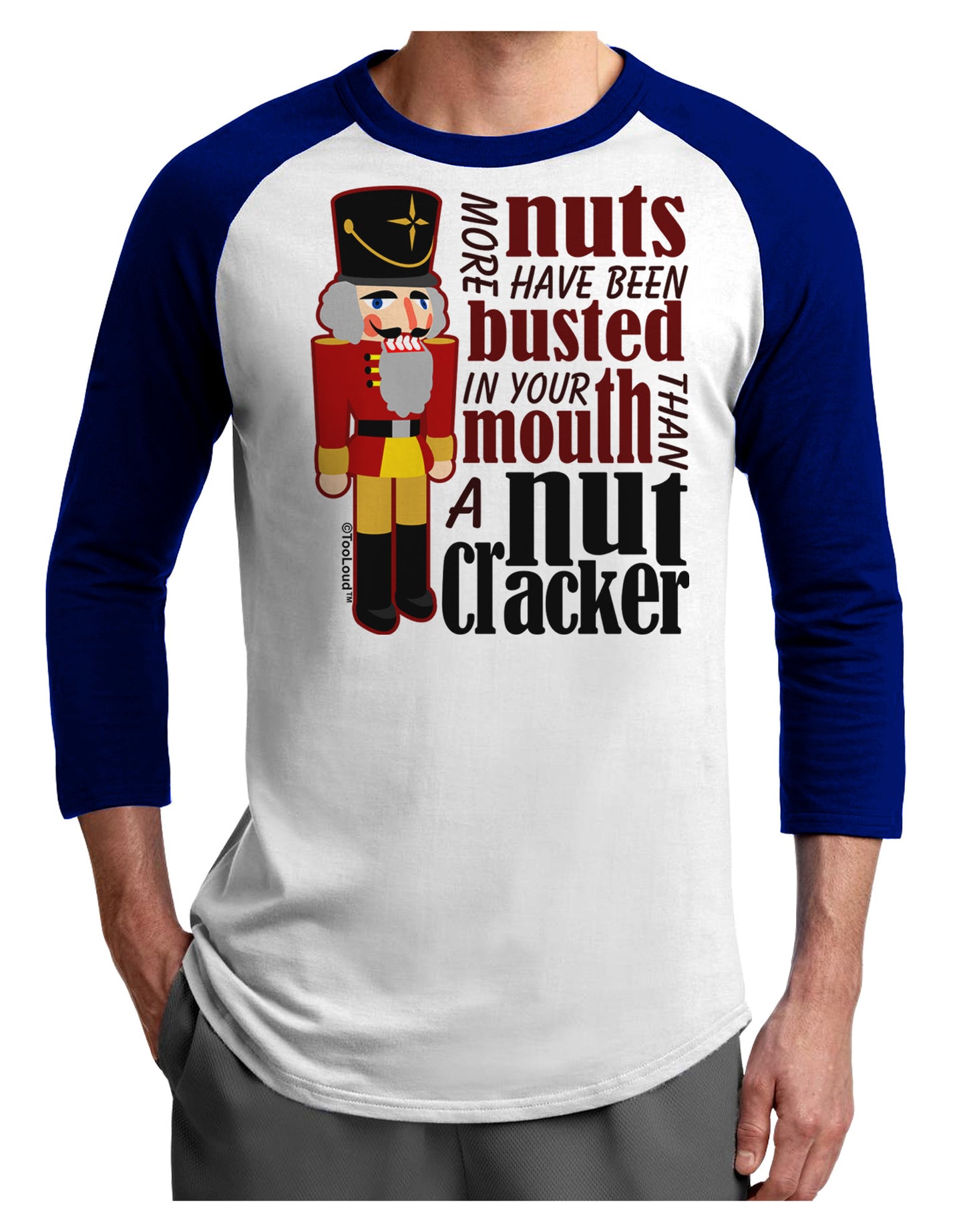 More Nuts Busted - Your Mouth Adult Raglan Shirt by-Raglan Shirt-TooLoud-White-Royal-X-Small-Davson Sales