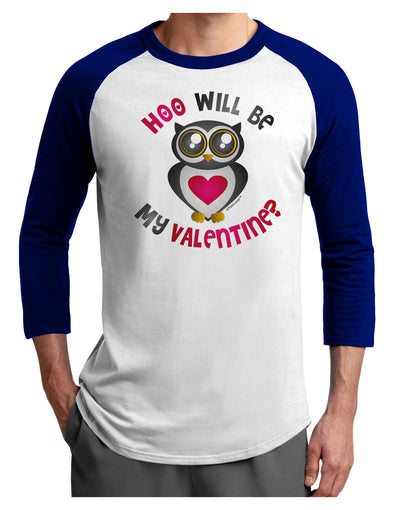 Hoo Will Be My Valentine Adult Raglan Shirt-Raglan Shirt-TooLoud-White-Royal-X-Small-Davson Sales