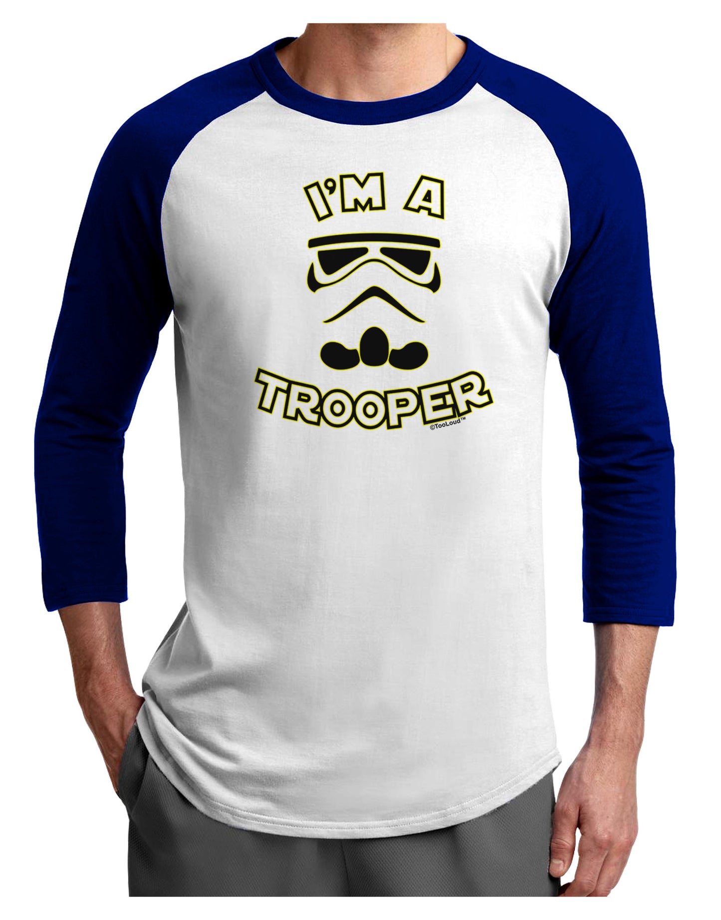 I'm A Trooper Adult Raglan Shirt-TooLoud-White-Royal-X-Small-Davson Sales