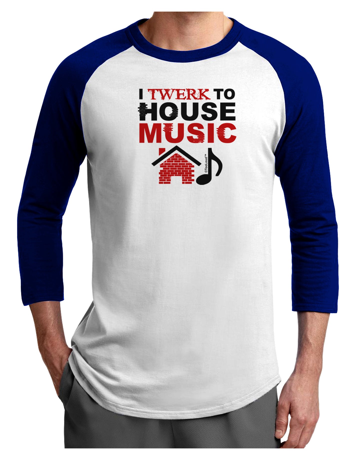 Twerk To House Adult Raglan Shirt-Raglan Shirt-TooLoud-White-Royal-X-Small-Davson Sales