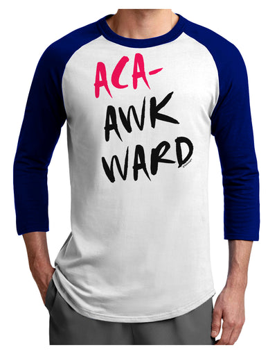 Aca-Awkward Adult Raglan Shirt-TooLoud-White-Royal-X-Small-Davson Sales