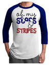 Oh My Stars and Stripes - Patriotic Design Adult Raglan Shirt-TooLoud-White-Royal-X-Small-Davson Sales