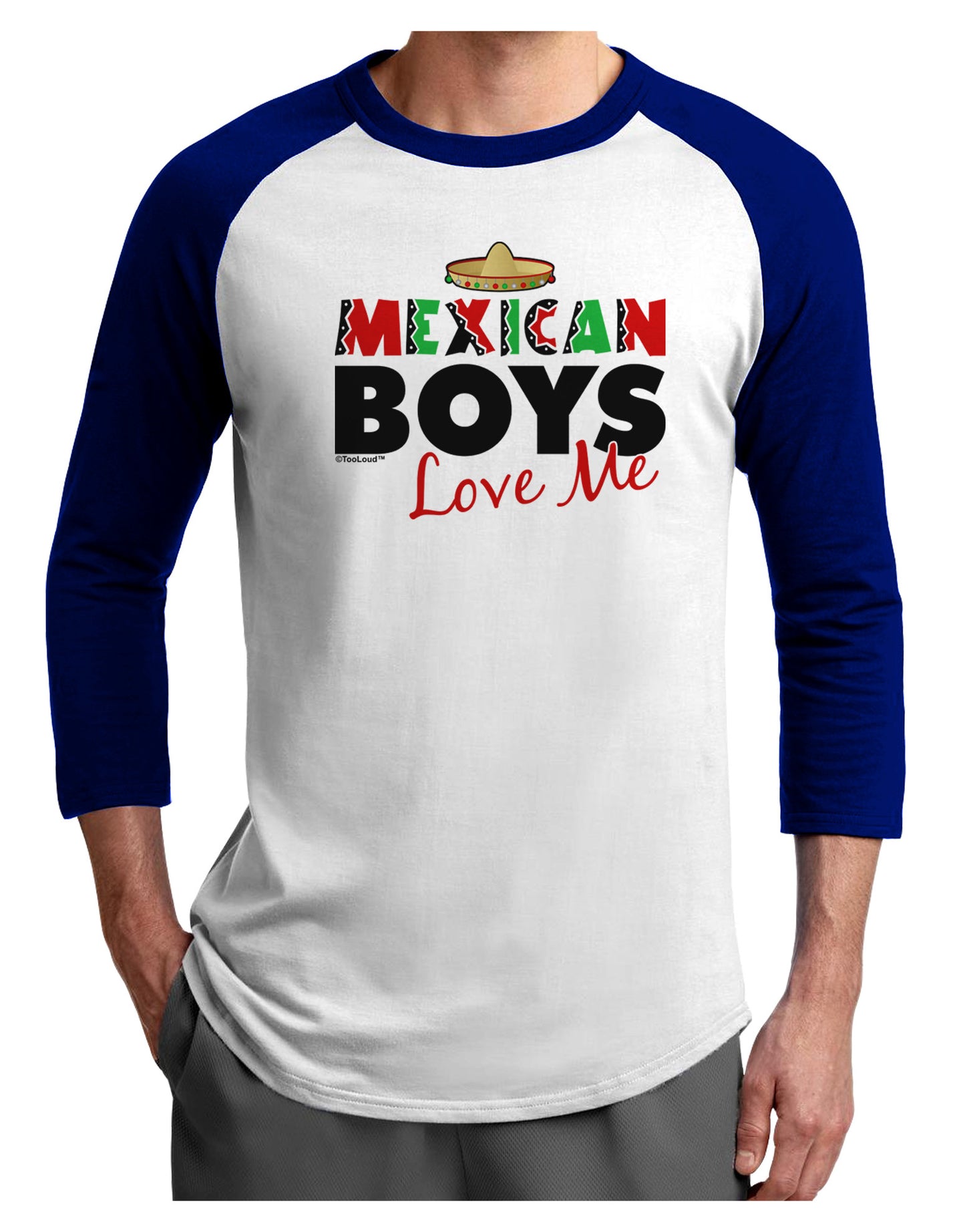 Mexican Boys Love Me Adult Raglan Shirt-TooLoud-White-Royal-X-Small-Davson Sales