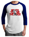 Never Tell Me The Odds Adult Raglan Shirt by TooLoud-TooLoud-White-Royal-X-Small-Davson Sales