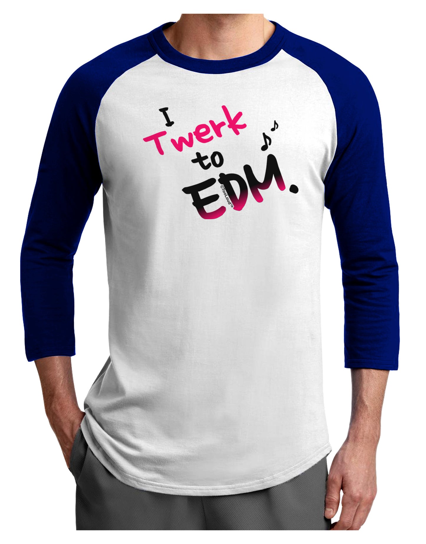 Twerk To EDM Pink Adult Raglan Shirt-Raglan Shirt-TooLoud-White-Royal-X-Small-Davson Sales
