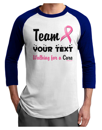 Personalized Team -Name- Breast Cancer Walk - Walking for a Cure Adult Raglan Shirt-TooLoud-White-Royal-X-Small-Davson Sales