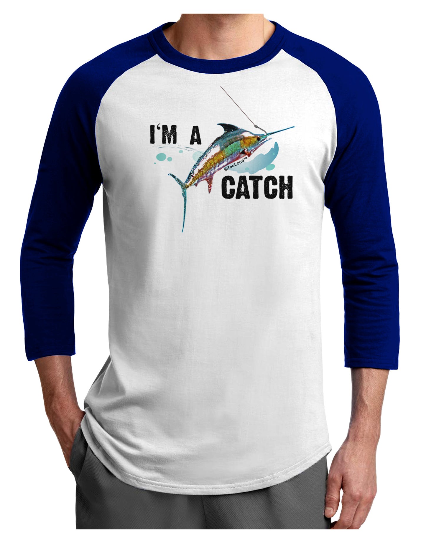 I'm A Catch Swordfish Adult Raglan Shirt-Raglan Shirt-TooLoud-White-Royal-X-Small-Davson Sales