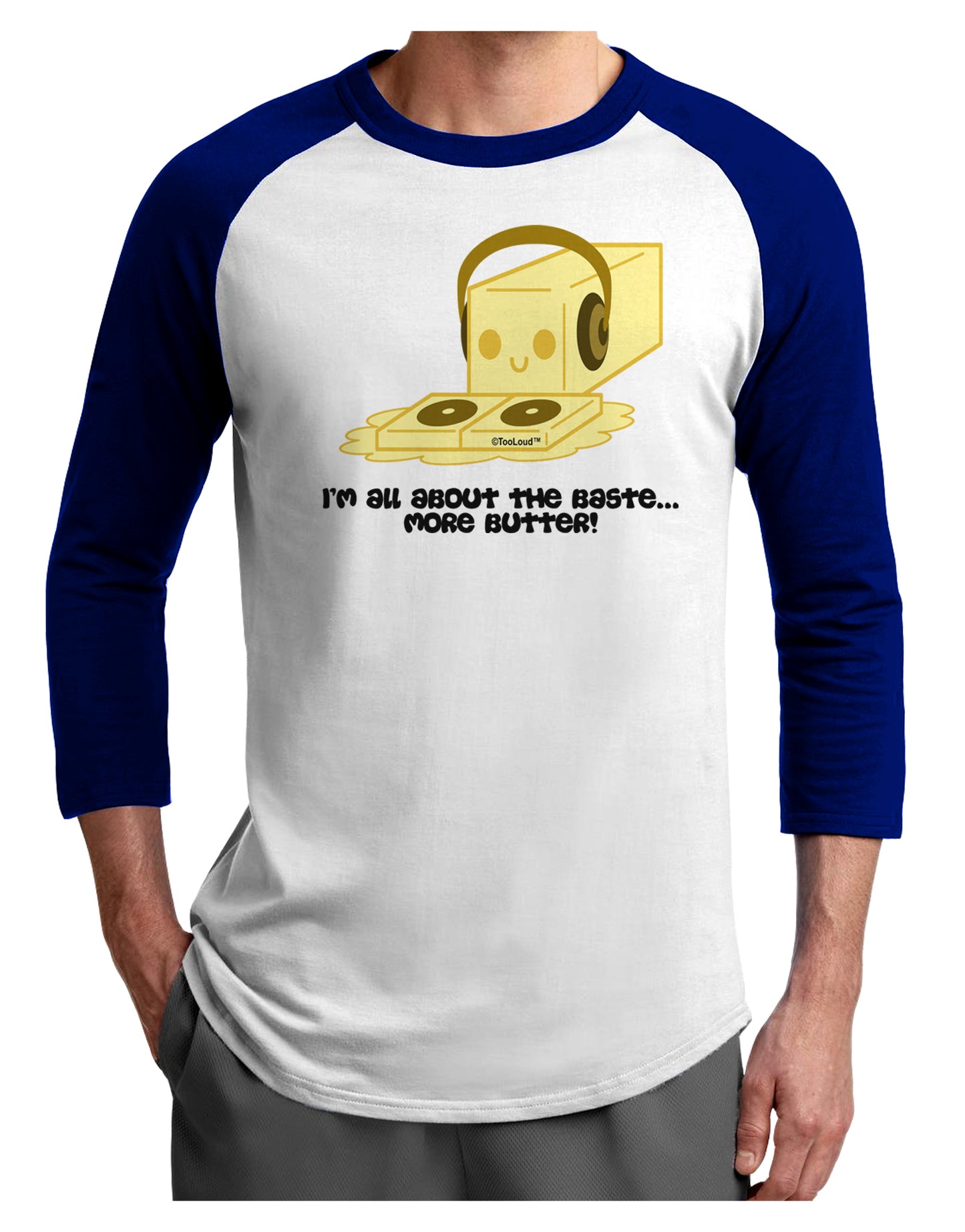 Butter - All About That Baste Adult Raglan Shirt by TooLoud-TooLoud-White-Royal-X-Small-Davson Sales