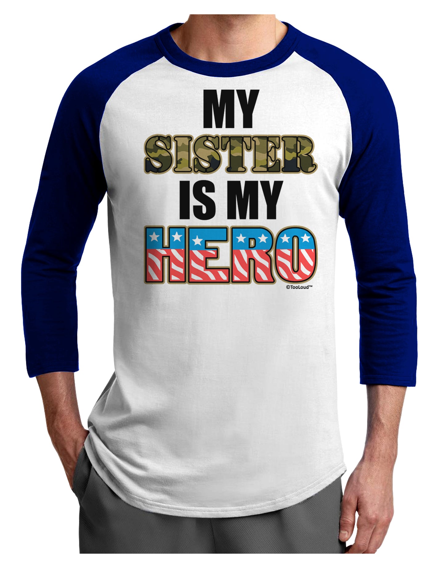 My Sister is My Hero - Armed Forces Adult Raglan Shirt by TooLoud-TooLoud-White-Royal-X-Small-Davson Sales