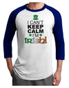 I Can't Keep Calm I'm Irish Adult Raglan Shirt-Raglan Shirt-TooLoud-White-Royal-X-Small-Davson Sales