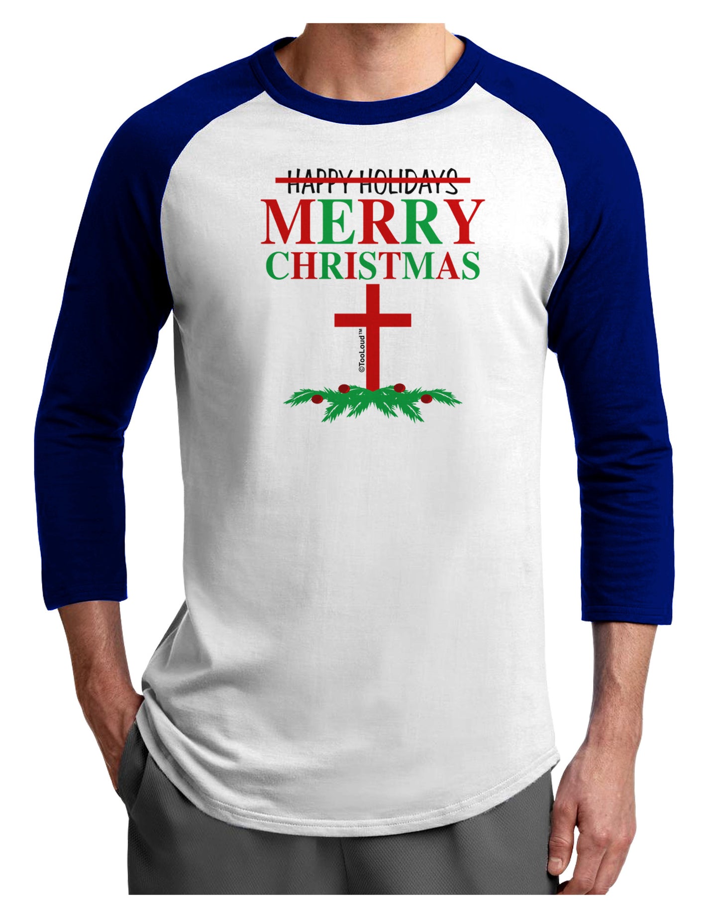 No Happy Holidays&#44; Merry Christmas Adult Raglan Shirt-Raglan Shirt-TooLoud-White-Royal-X-Small-Davson Sales