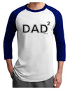 Dad Squared - Dad of Two Adult Raglan Shirt-Raglan Shirt-TooLoud-White-Royal-X-Small-Davson Sales