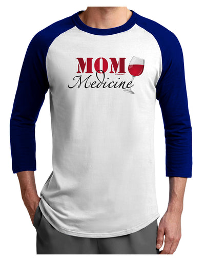 Mom Medicine Adult Raglan Shirt-TooLoud-White-Royal-X-Small-Davson Sales