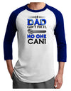 If Dad Can't Fix It Adult Raglan Shirt-Raglan Shirt-TooLoud-White-Royal-X-Small-Davson Sales