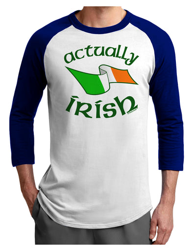 Actually Irish Adult Raglan Shirt-Raglan Shirt-TooLoud-White-Royal-X-Small-Davson Sales