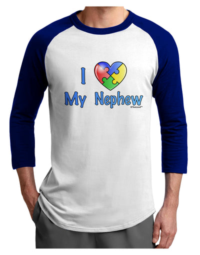 I Heart My Nephew - Autism Awareness Adult Raglan Shirt by TooLoud-TooLoud-White-Royal-X-Small-Davson Sales