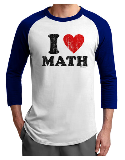 I Heart Math Distressed Adult Raglan Shirt by TooLoud-Wall Clock-TooLoud-White-Royal-X-Small-Davson Sales