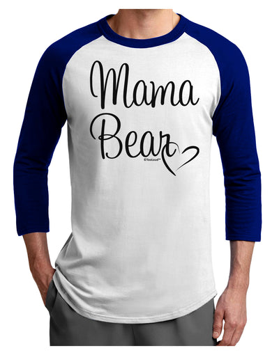 Mama Bear with Heart - Mom Design Adult Raglan Shirt-Raglan Shirt-TooLoud-White-Royal-X-Small-Davson Sales