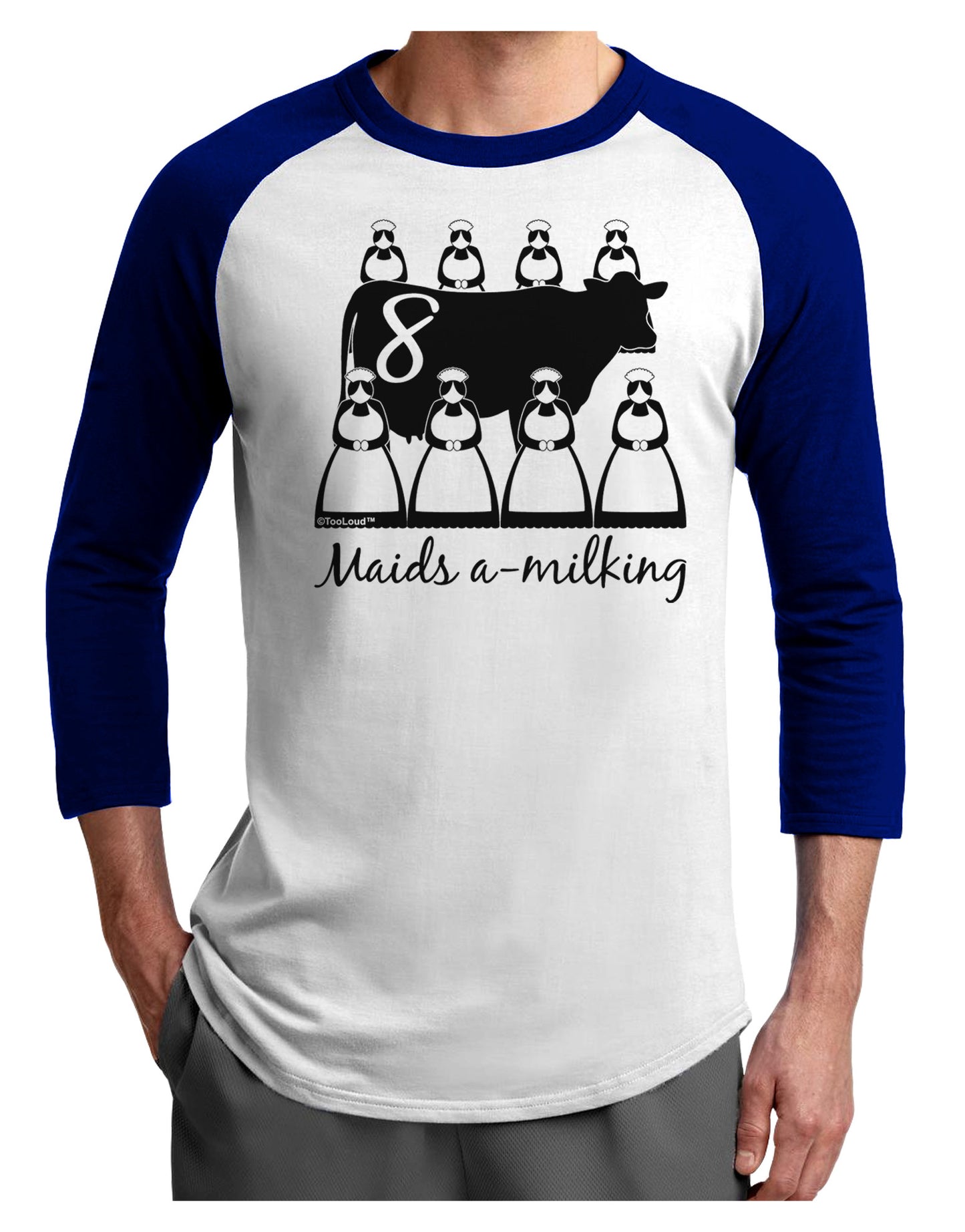 Eight Maids A Milking Text Adult Raglan Shirt-TooLoud-White-Royal-X-Small-Davson Sales