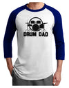 Drum Dad Adult Raglan Shirt by TooLoud-TooLoud-White-Royal-X-Small-Davson Sales