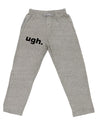 ugh funny text Adult Loose Fit Lounge Pants by TooLoud-TooLoud-Ash-Gray-Small-Davson Sales