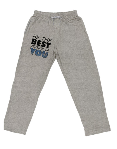 Be The Best Version Of You Adult Loose Fit Lounge Pants by TooLoud-Lounge Pants-TooLoud-Ash-Gray-Small-Davson Sales