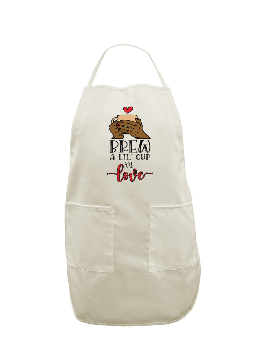Brew a lil cup of love White Plus Size Apron Tooloud