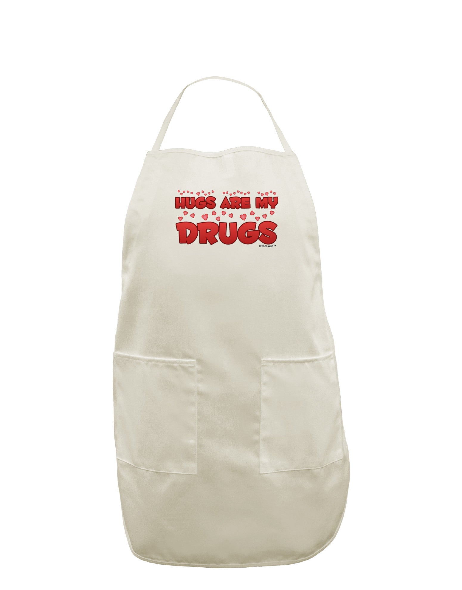 Hugs Are My Drugs White Plus Size Apron-Bib Apron-TooLoud-White-OSFM-PlusSize-Davson Sales