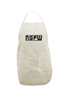 NSFW Not Safe For Work White Plus Size Apron by TooLoud