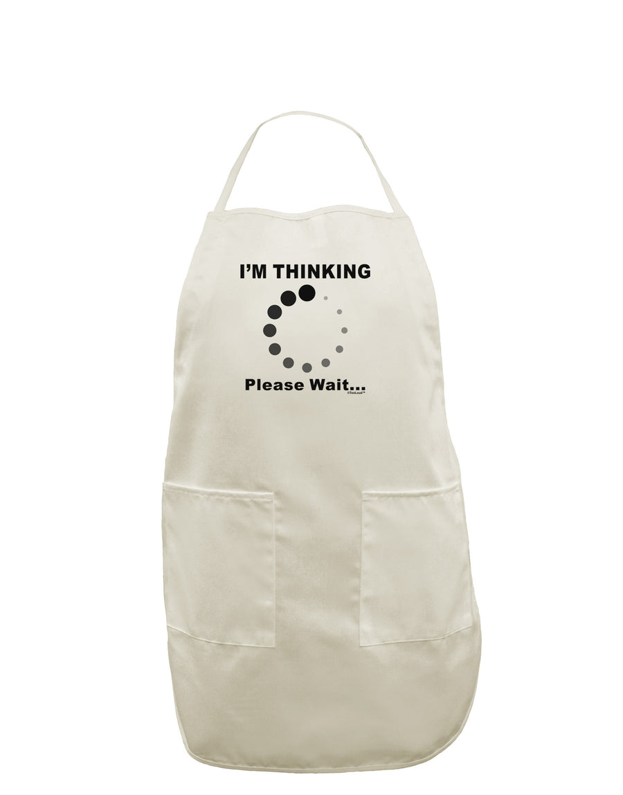 Thinking Please Wait White Plus Size Apron-Bib Apron-TooLoud-White-OSFM-PlusSize-Davson Sales