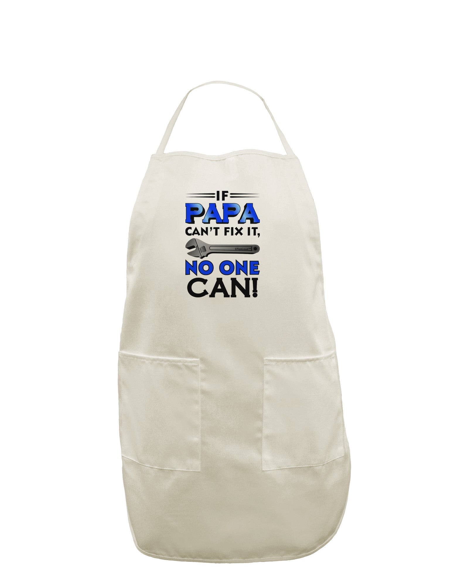 Fathers Day Gift, If Papa Cant Fix It No One Can - White Plus Size Apron-Bib Apron-TooLoud-White-OSFM-PlusSize-Davson Sales