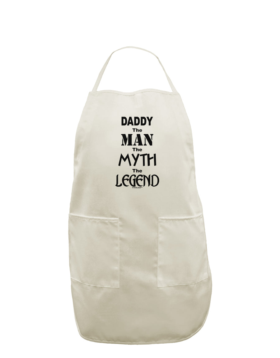 Daddy The Man The Myth The Legend White Plus Size Apron by TooLoud-Bib Apron-TooLoud-White-OSFM-PlusSize-Davson Sales