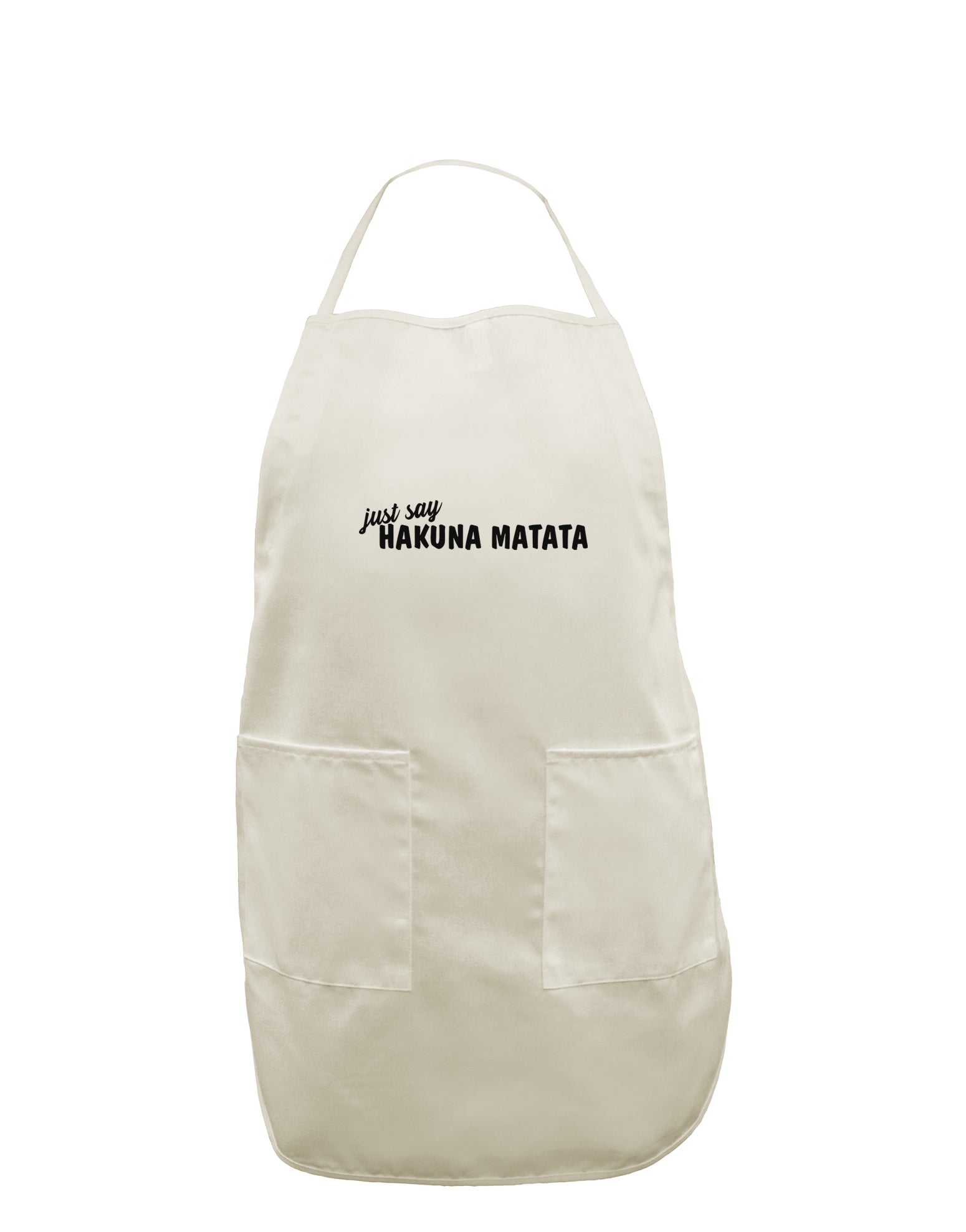 TooLoud Just Say Hakuna Matata White Plus Size Apron-Bib Apron-TooLoud-Davson Sales