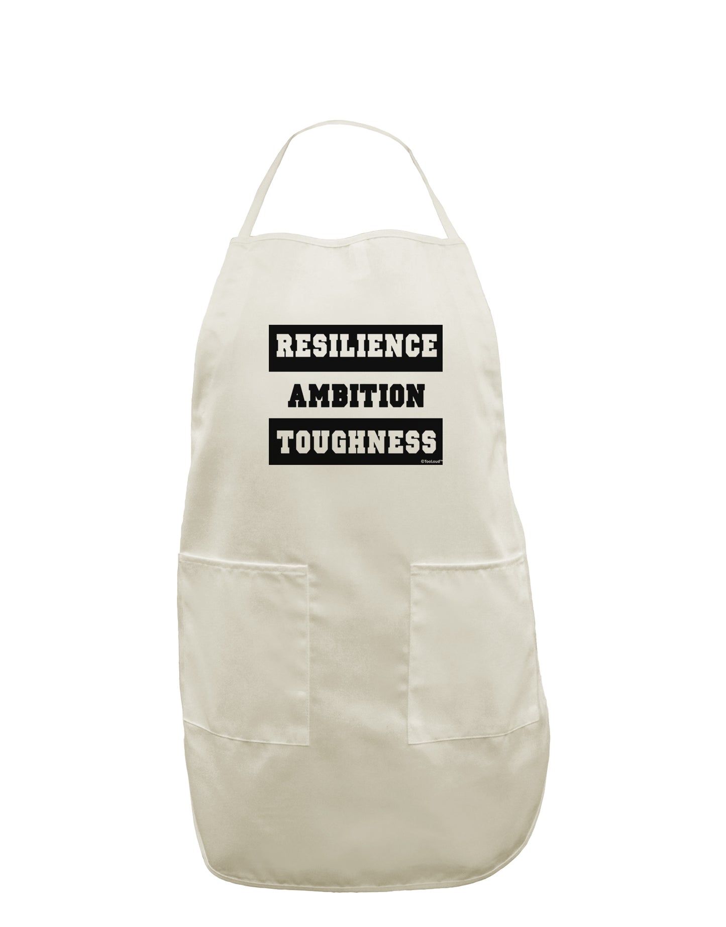 TooLoud RESILIENCE AMBITION TOUGHNESS White Plus Size Apron-Bib Apron-TooLoud-Davson Sales