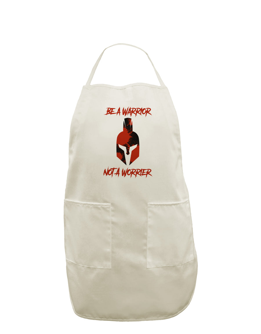 Be a Warrior Not a Worrier White Plus Size Apron by TooLoud-TooLoud-White-OSFM-PlusSize-Davson Sales