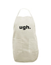 ugh funny text White Plus Size Apron by TooLoud-Bib Apron-TooLoud-White-OSFM-PlusSize-Davson Sales