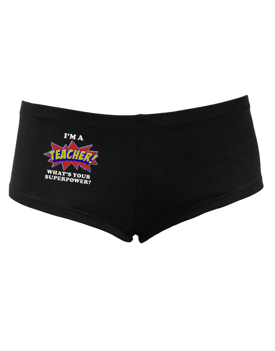 Teacher - Superpower Women's Dark Boyshorts-Boyshorts-TooLoud-Black-Small-Davson Sales