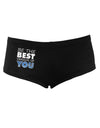 Be The Best Version Of You Women's Dark Boyshorts by TooLoud-Boyshorts-TooLoud-Black-Small-Davson Sales