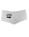 I Think He's Gay Right Women's Boyshorts by TooLoud-Boyshorts-TooLoud-White-Small-Davson Sales