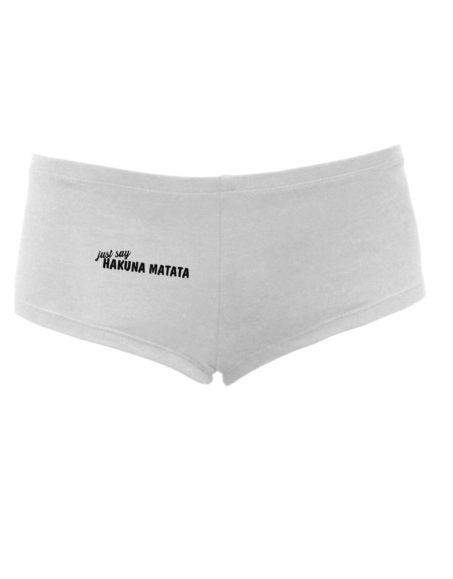 TooLoud Just Say Hakuna Matata Womens Boyshorts-Boyshorts-TooLoud-White-Small-Davson Sales