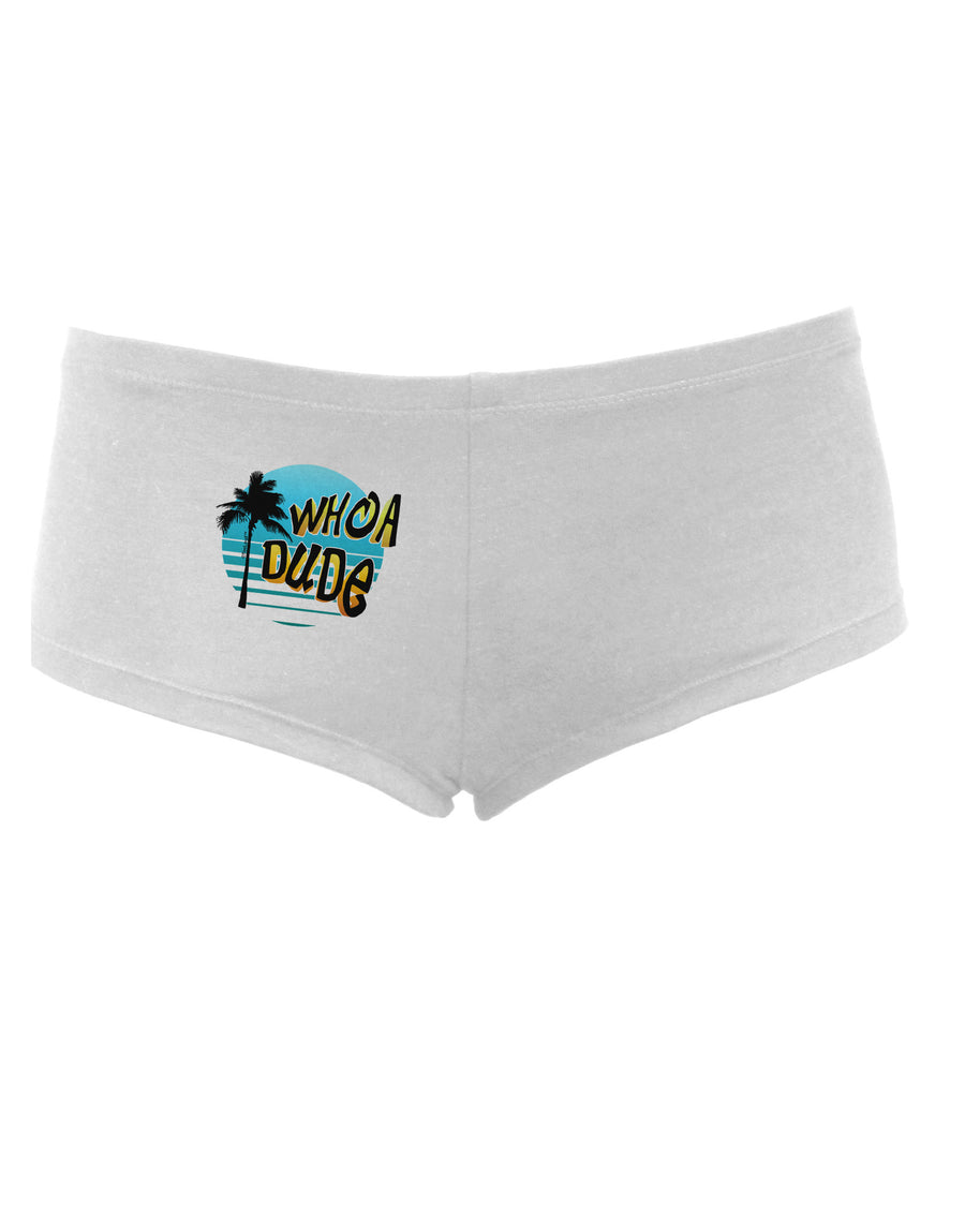 Whoa Dude Women's Boyshorts by TooLoud-Boyshorts-TooLoud-White-Small-Davson Sales