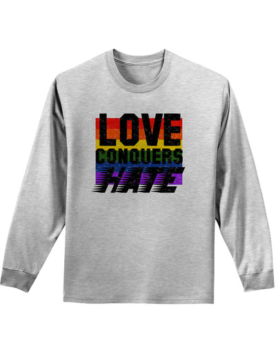 Love Conquers Hate Distressed Mens and Womens Long Sleeve Shirt-Long Sleeve Shirt-TooLoud-Ash Gray-Small-Davson Sales